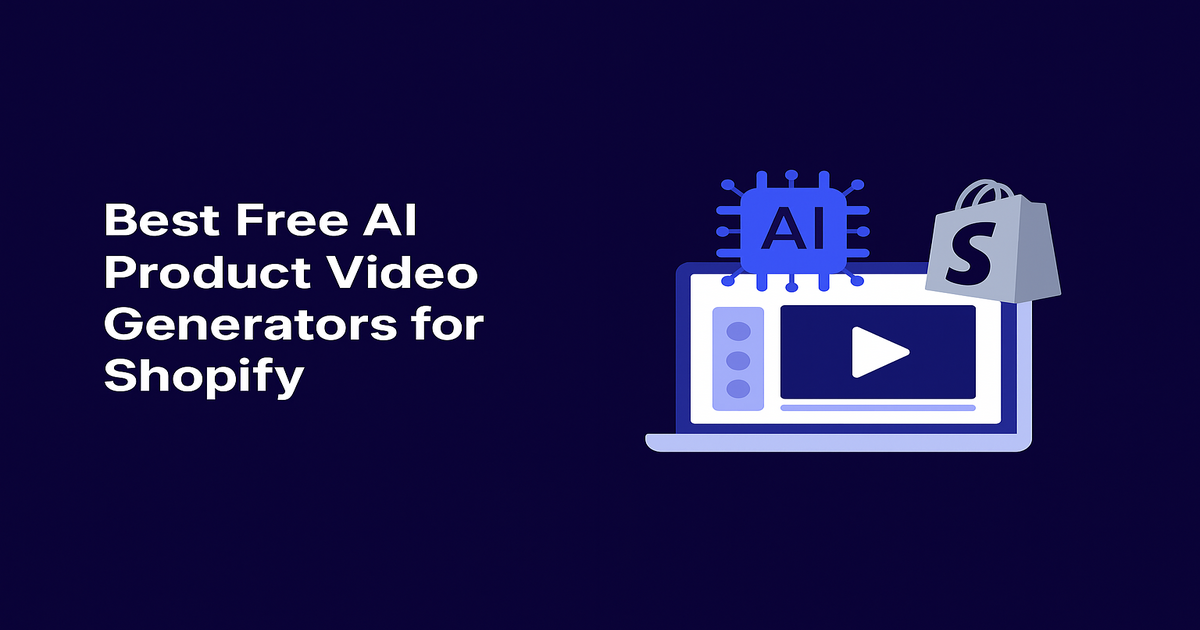 Best Free AI Product Video Generators for Shopify — Including Provid.AI's Free Plan